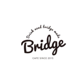BRIDGE DRINK NEED BRIDGE MADE CAFE SINCE 2015