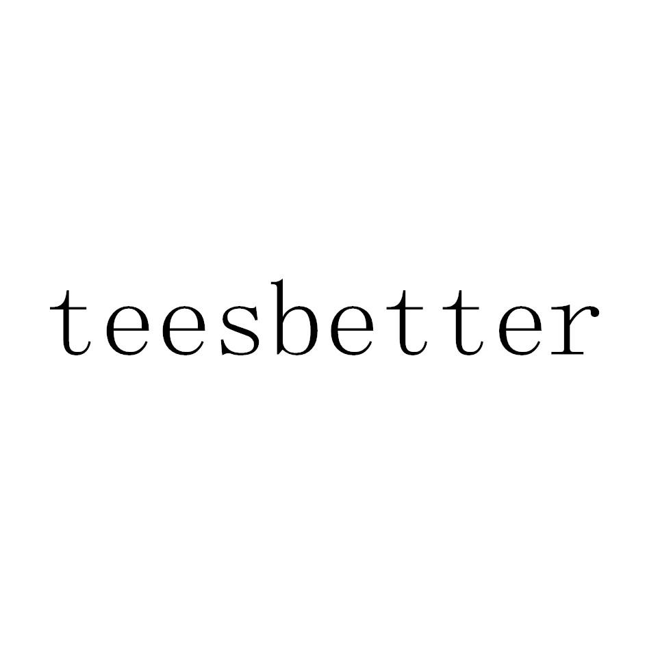 TEESBETTER