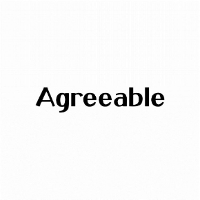 AGREEABLE