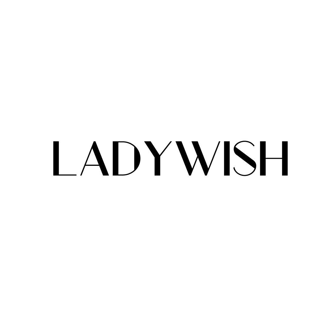 LADYWISH