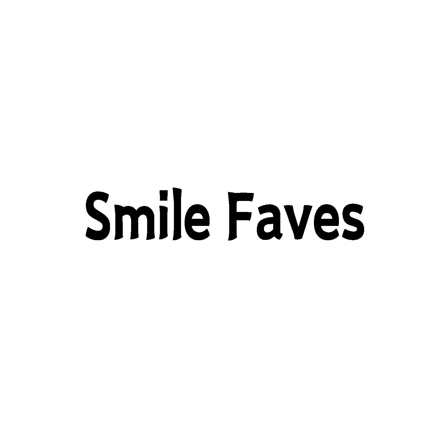 SMILE FAVES