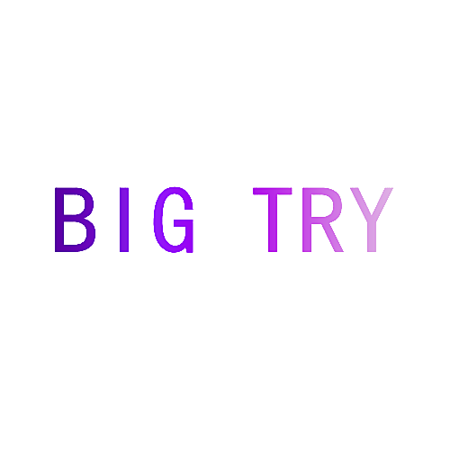 BIG TRY