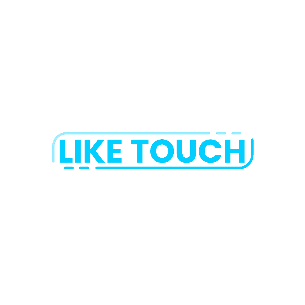 LIKE TOUCH